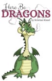 HERE BE DRAGONS